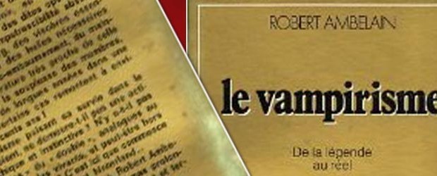 EmailPrintIl est des livres rares qu&rsquo;on a parfois la chance d&rsquo;avoir eu au moins une fois entre les mains… C&rsquo;est le cas pour cet ouvrage de Robert Ambelain : Le Vampirisme, de la légende au réel… A l&rsquo;époque j&rsquo;écrivais une série d&rsquo;articles sur le thème de l&rsquo;horreur gothique, et le vampire étant la créature gothique [...]