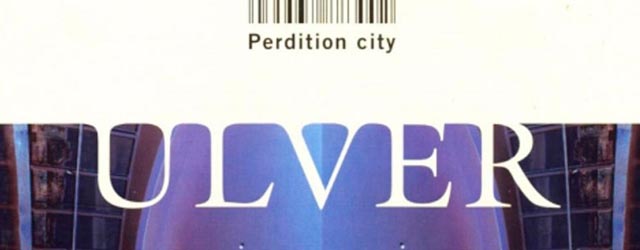 [Musique] ULVER – Perdition City : une ambiance pour jdr Cyberpunk ?