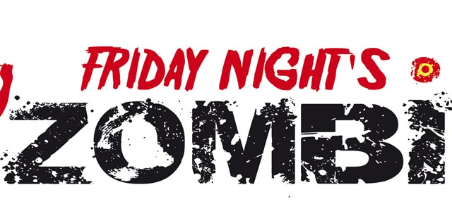 Friday Night’s Zombi  Un jeu de rôle marrant avec des zombis tous les vendredis
