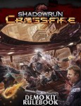 ShadowRun Crossfire Kit de Démo disponible gratuitement en PDF