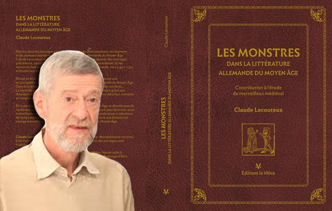 Interview de Claude Lecouteux à l’occasion de la parution de « Les monstres dans la littérature allemande du Moyen Age »