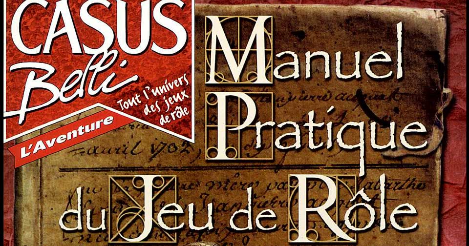 Le Manuel Pratique du Jeu de Rôle partagé par Pierre Rosenthal