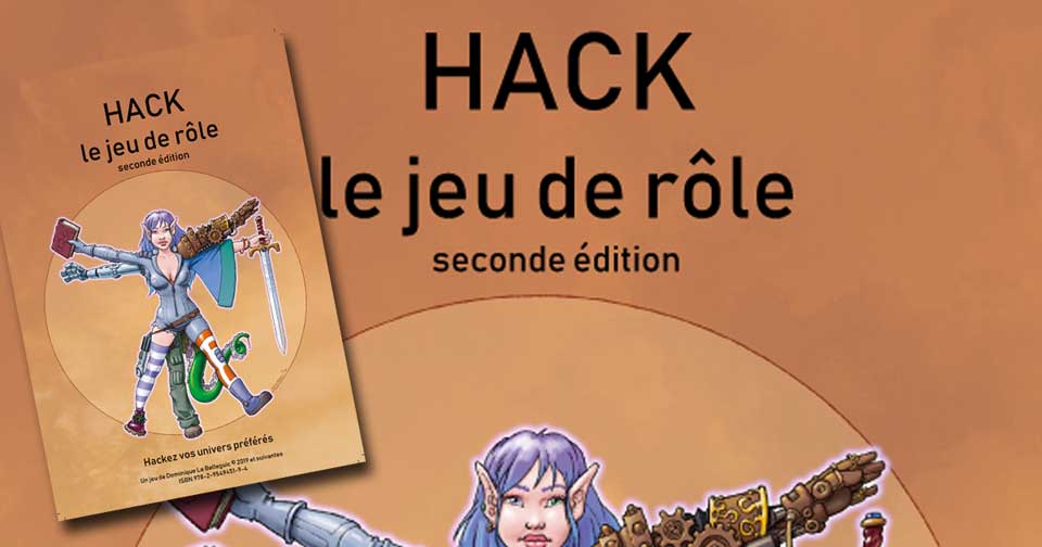 HACK le jeu de rôle – seconde édition