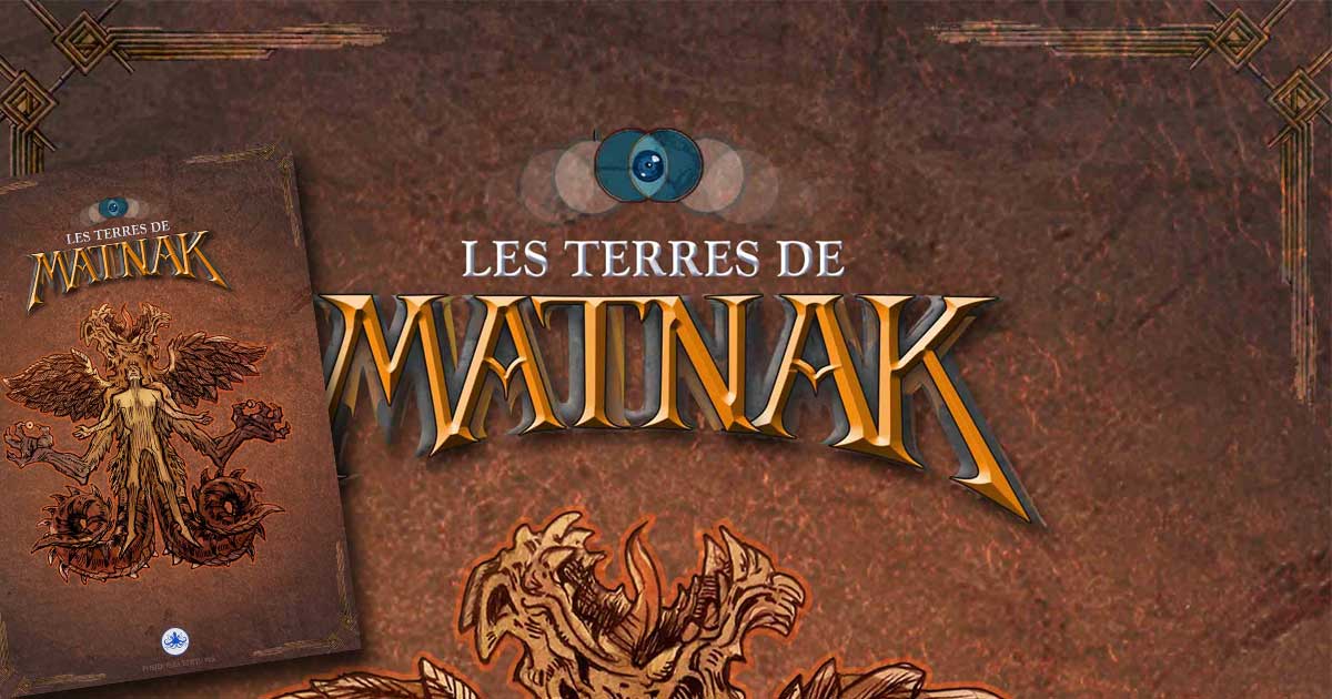 Les Terres de Matnak – Le kit de découverte