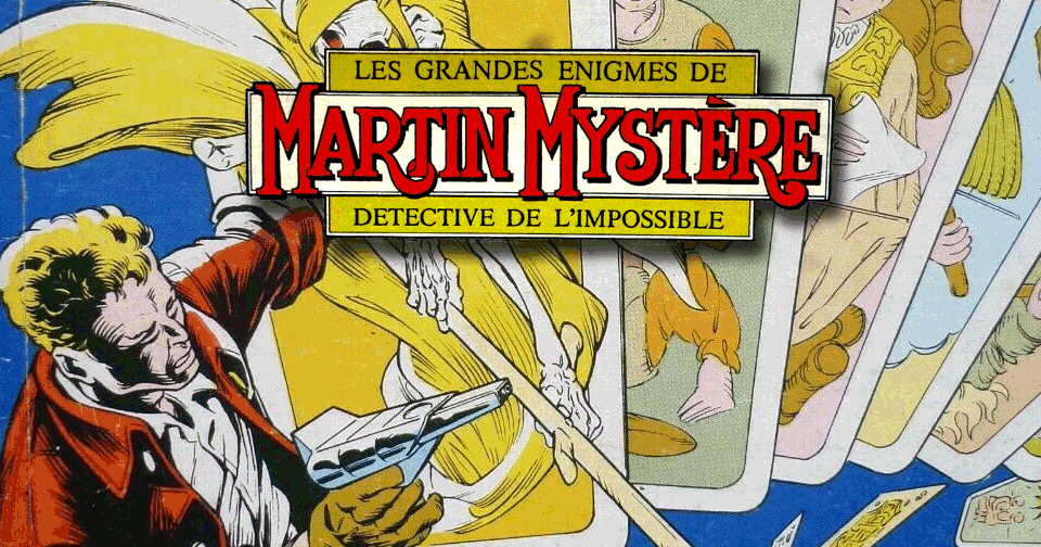 Martin Mystère, le détective de l'impossible