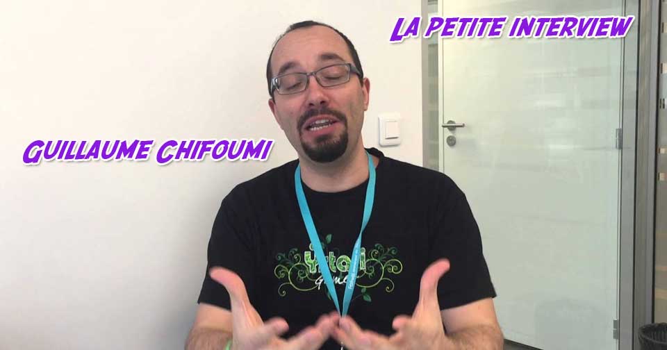 La Petite Interview : Guillaume Chifoumi