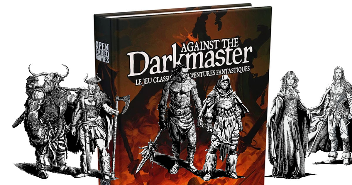 Against The Darkmaster – du JdR à l’ancienne chez LETO