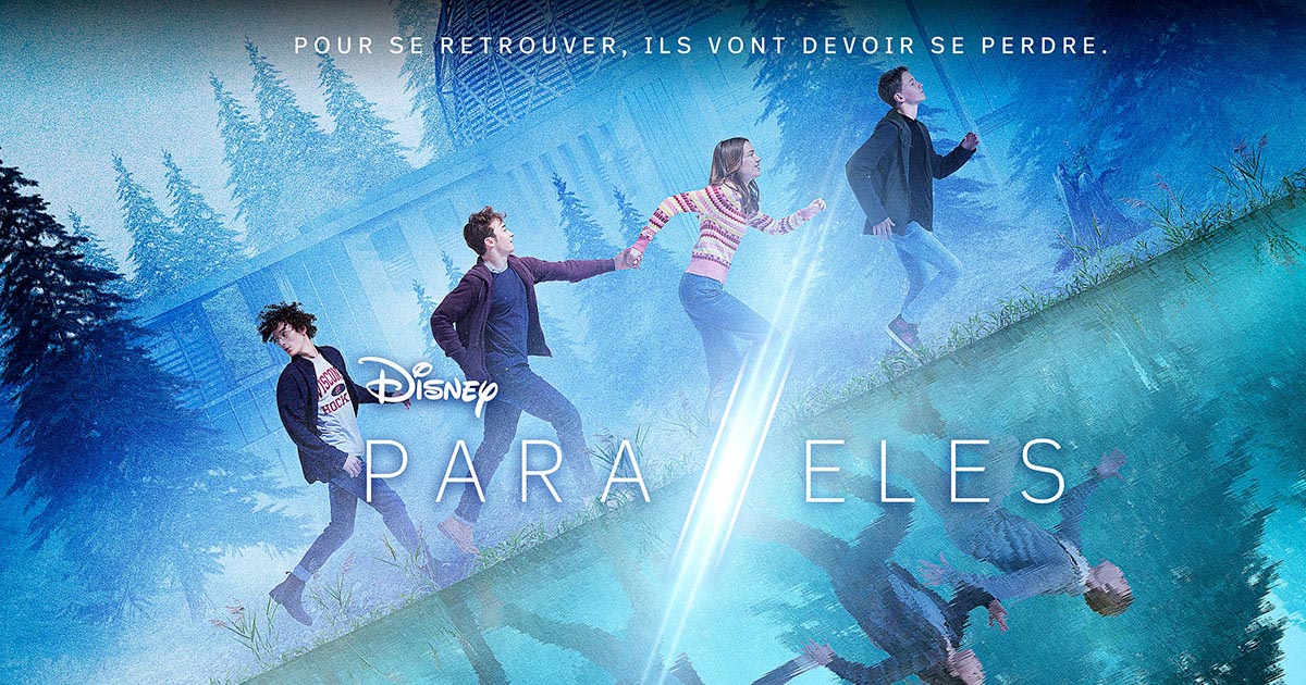 Parallèles, la série SF à la française sur Disney+