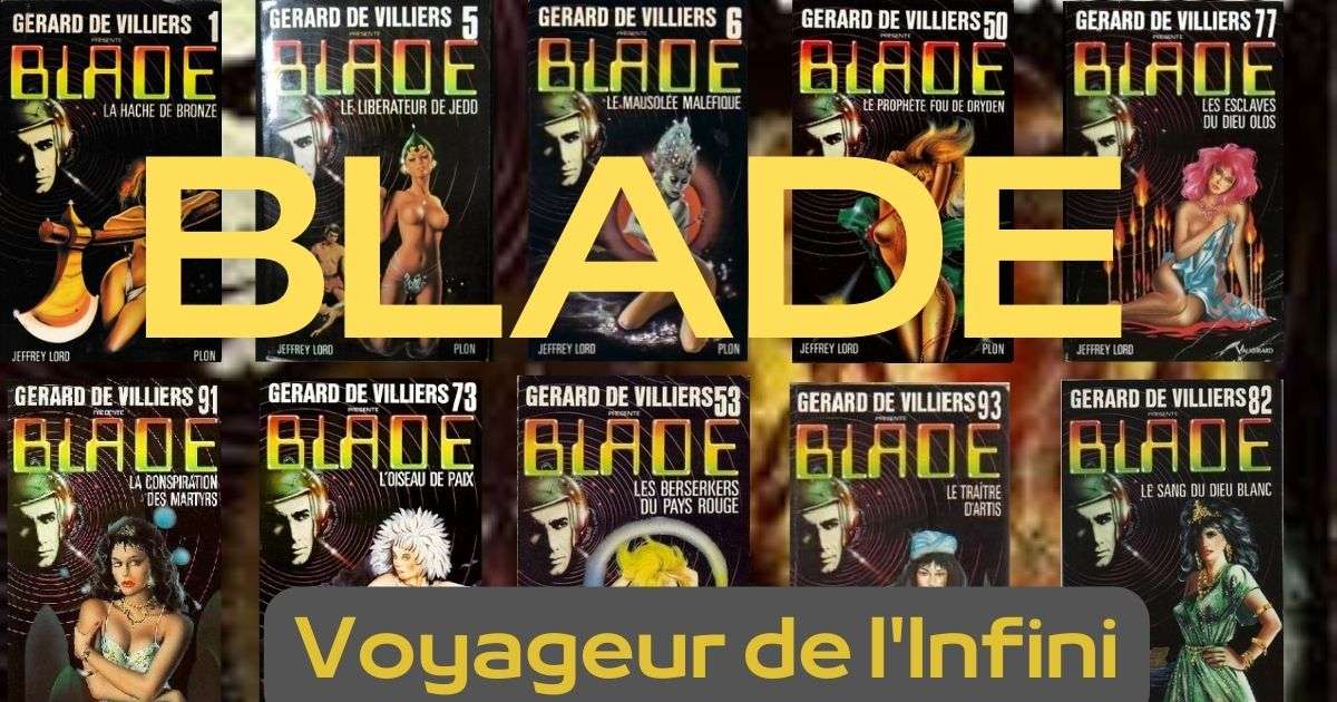 Blade, Voyageur de l’Infini