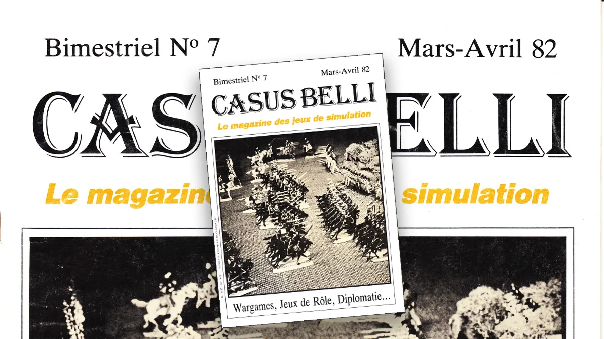 [archéoludisme] Casus Belli n°7 (Mars-Avril 1982)