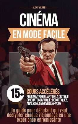 En mode facile : Cinéma [Alexis Vildier]