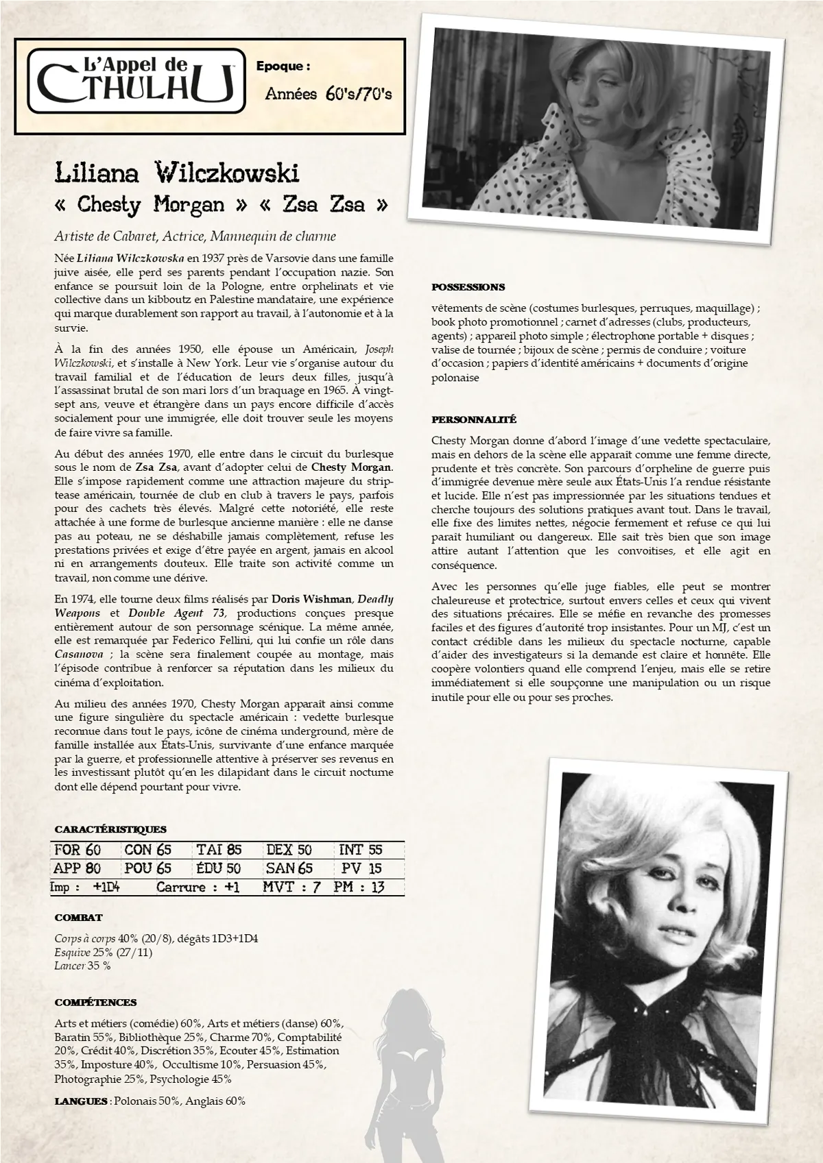 Fiche de personnage pour L’Appel de Cthulhu présentant Chesty Morgan, artiste burlesque des années 1960-1970, avec biographie, personnalité, possessions et caractéristiques de jeu.